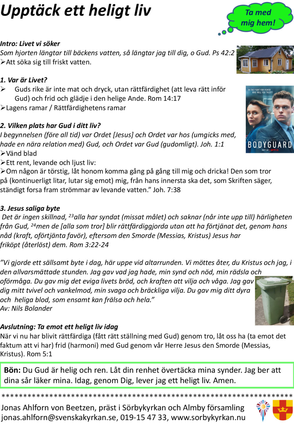 Predikoanteckningar Upptäck ett heligt liv